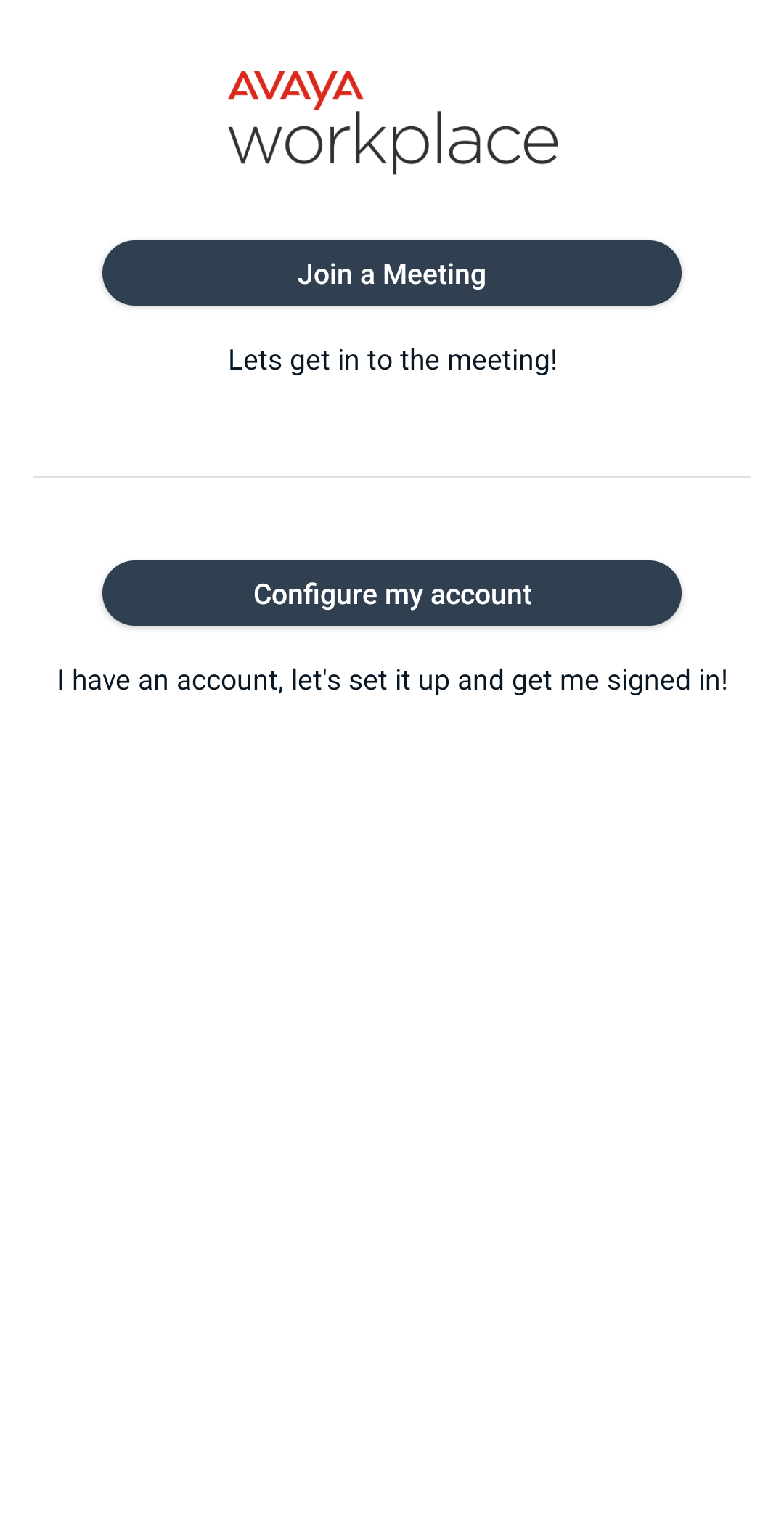 Avaya Workplace for Android - Step 2